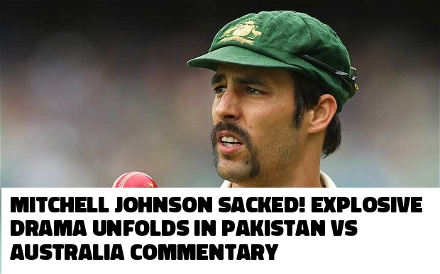 Mitchell Johnson Sacked! Explosive Drama Unfolds in Pakistan vs Australia Commentary - Shocking Details Revealed